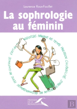 Bertrand.pt - La Sophrologie Au Féminin