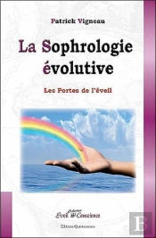 La Sophrologie Evolutive