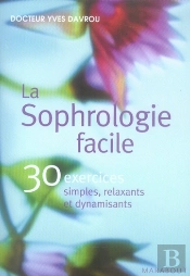 La Sophrologie Facile