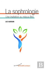La Sophrologie ; Une Invitation Au Mieux-Être