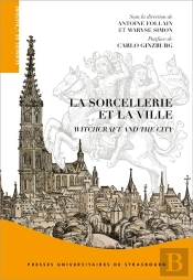 La Sorcellerie Et La Ville : Witchcraft And The City
