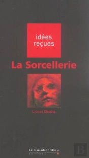 La Sorcellerie