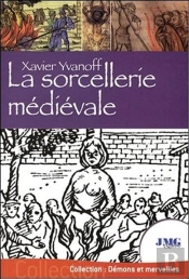 La Sorcellerie Médiévale