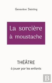 La Sorcière À Moustache