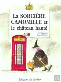Bertrand.pt - La Sorciere Camomille Et Le Chateau Hante