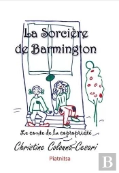 La Sorcière De Barmington ; Le Conte De La Copropriété