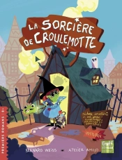La Sorcière De Croulemotte