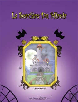 Bertrand.pt - La Sorcière Du Miroir