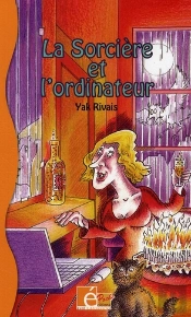 La Sorcière Et L'Ordinateur