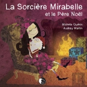 La Sorcière Mirabelle Et Le Père Noël