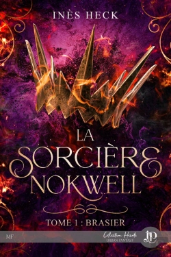 Bertrand.pt - La Sorcière Nokwell Tome 1 : Brasier