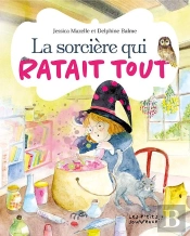 La Sorcière Qui Ratait Tout
