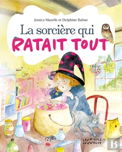 Bertrand.pt - La Sorcière Qui Ratait Tout