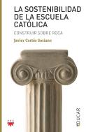 La Sostenibilidad De La Escuela Catolica