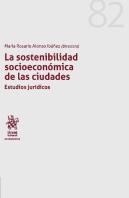 La Sostenibilidad Socioeconómica De Las Ciudadades.