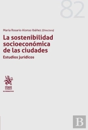 La Sostenibilidad Socioeconómica De Las Ciudadades.