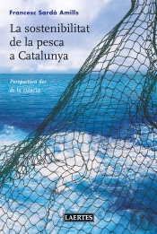 La Sostenibilitat De La Pesca A Catalunya