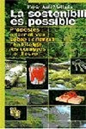 La Sostenibilitat És Possible. Propostes Alternatives Sobre L'Energia
