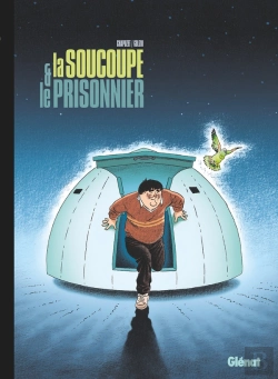Bertrand.pt - La Soucoupe Et Le Prisonnier