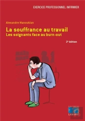 La Souffrance Au Travail - 2e Edition