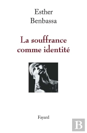 La Souffrance Comme Identité