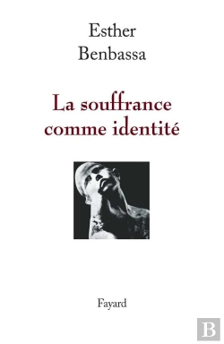 Bertrand.pt - La Souffrance Comme Identité