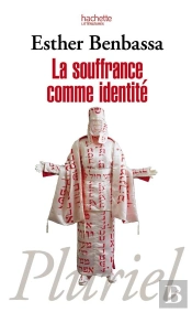 La Souffrance Comme Identité