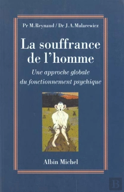 Bertrand.pt - La Souffrance De L'Homme ; Une Approche Globale Du Fonctionnement Psychique