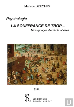Bertrand.pt - La Souffrance De Trop... Témoignage D'Enfants Obèses