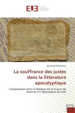 Bertrand.pt - La Souffrance Des Justes Dans La Litterature Apocalyptique - Comparaison Entre Le Rouleau De La Guer