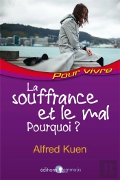 La Souffrance Et Le Mal
