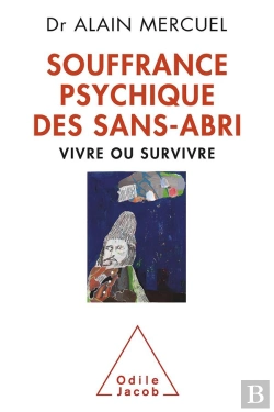 Bertrand.pt - La Souffrance Psychique Des Sans Abri