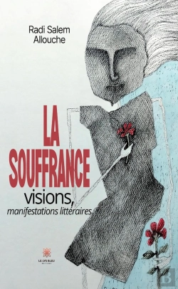 Bertrand.pt - La Souffrance : Visions, Manifestations Littéraires