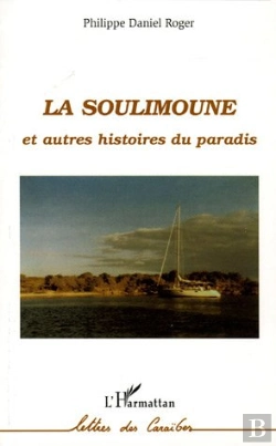 Bertrand.pt - La Soulimoune Et Autres Histoires Du Paradis