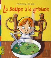 La Soupe À La Grimace