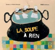 La Soupe À Rien