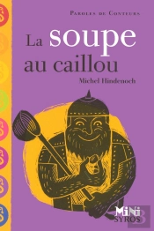 La Soupe Au Caillou