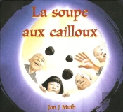 La Soupe Aux Cailloux
