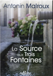 La Source Aux Trois Fontaines
