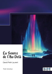 La Source De L'Au-Delà