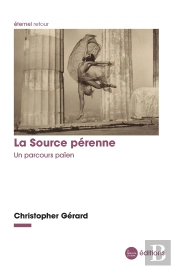 La Source Pérenne : Un Parcours Païen
