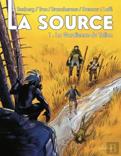 Bertrand.pt - La Source T.1 ; Les Gardiens Du Talion