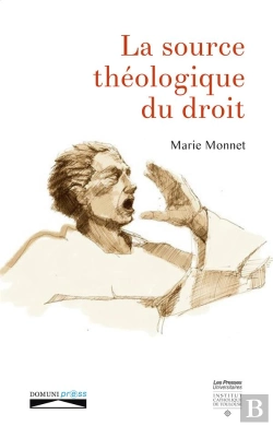 Bertrand.pt - La Source Théologique Du Droit