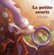 La Souris Et La Dent