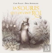 La Souris Qui Devint Roi