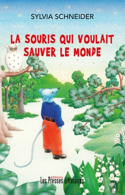 Bertrand.pt - La Souris Qui Voulait Sauver Le Monde