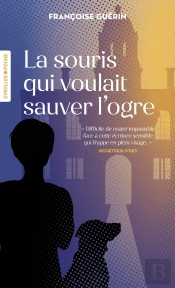 La Souris Qui Voulait Sauver L'Ogre