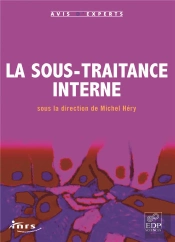 La Sous-Traitance Interne