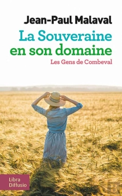 Bertrand.pt - La Souveraine En Son Domaine ; Les Gens De Combeval