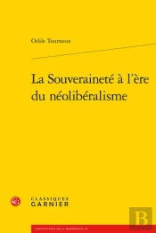 La Souveraineté À L'Ère Du Néolibéralisme